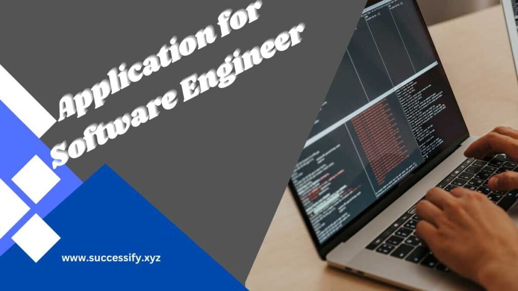 Application for Software Engineer