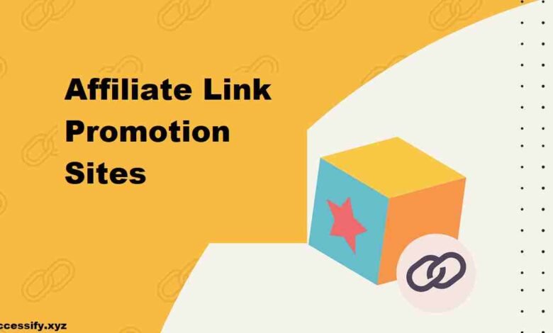 Affiliate link promotion sites